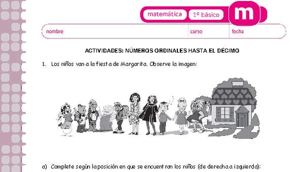 Números ordinales hasta el décimo Números ordinales hasta el décimo