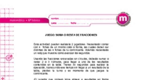 Juego: suma o resta de fracciones Juego: suma o resta de fracciones