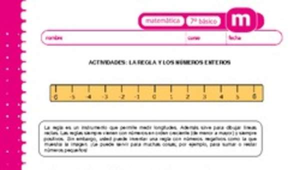 La regla y los números enteros La regla y los números enteros