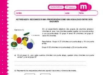 Reconocer una proporción como una igualdad entre dos razones Reconocer una proporción como una igualdad entre dos razones