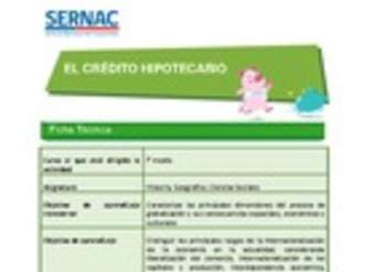 El crédito hipotecario El crédito hipotecario