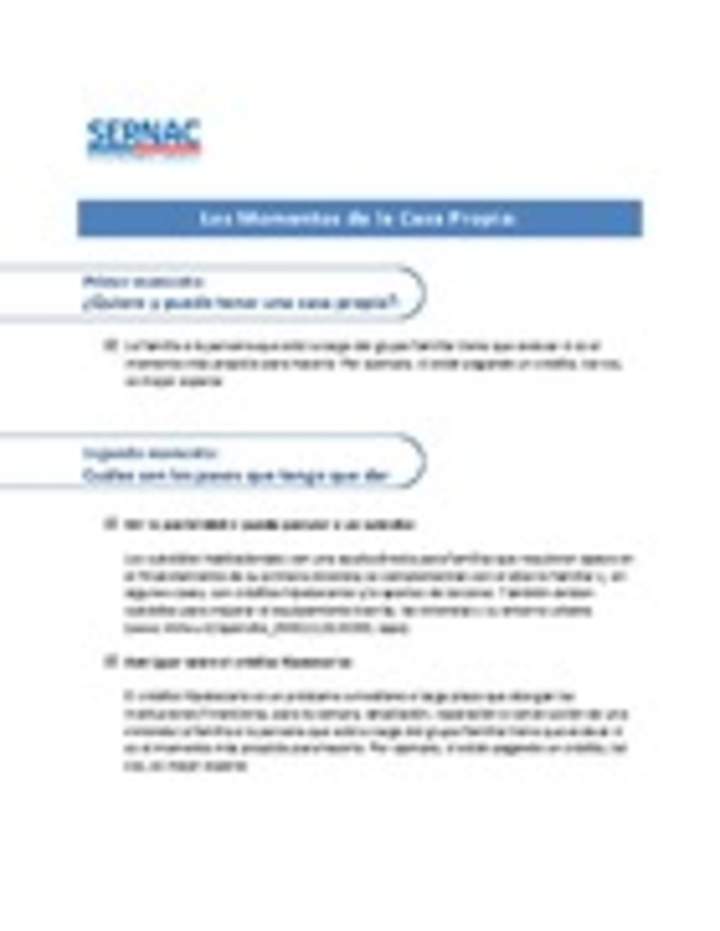 Los momentos de la casa propia Los momentos de la casa propia