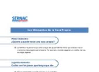 Los momentos de la casa propia Los momentos de la casa propia