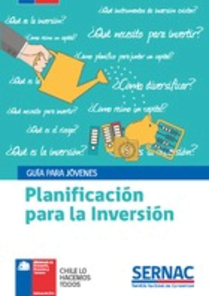 Planificación para la inversión Educación Financiera para Jóvenes Planificación para la inversión Educación Financiera para Jóvenes