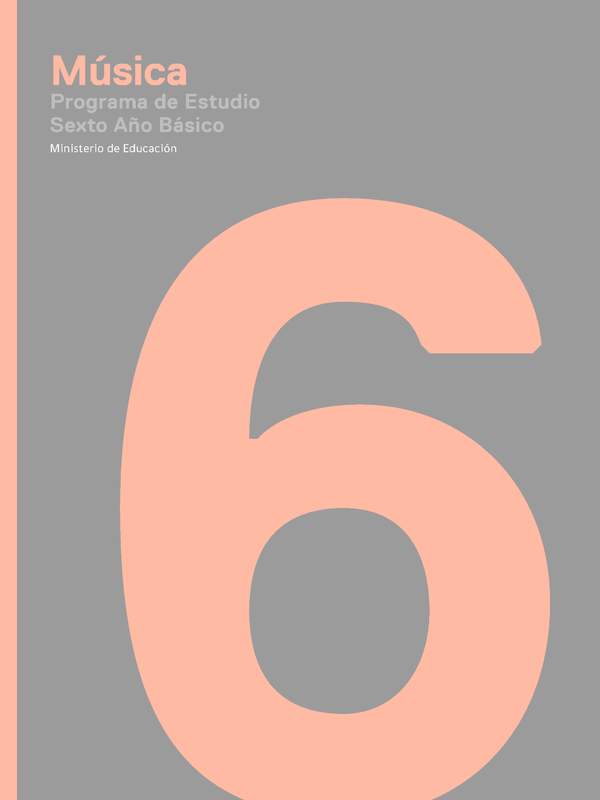 Programa de Música 6º básico Programa de Música 6º básico