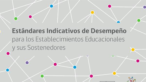 Estándares Indicativos de Desempeño de Educación Básica y Media Estándares Indicativos de Desempeño de Educación Básica y Media