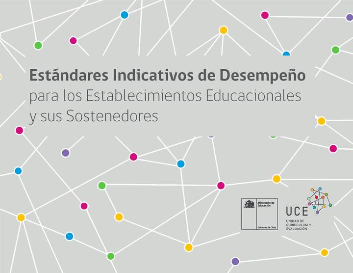 Estándares Indicativos de Desempeño de Educación Básica y Media Estándares Indicativos de Desempeño de Educación Básica y Media