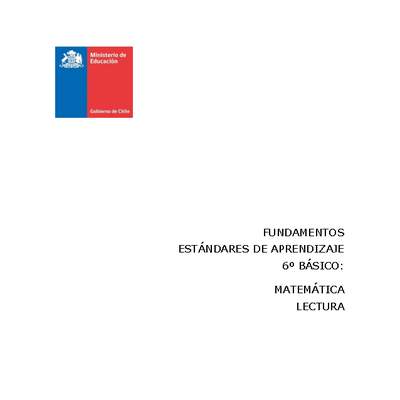 Fundamentos de Estándares de Aprendizaje para 6º básico