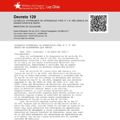 Decreto Supremo N°129, de 2013 (Estándares para 4° y 8° básico) Decreto Supremo N°129, de 2013 (Estándares para 4° y 8° básico)