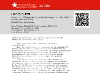 Decreto Supremo N°129, de 2013 (Estándares para 4° y 8° básico) Decreto Supremo N°129, de 2013 (Estándares para 4° y 8° básico)