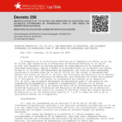 Decreto Supremo N°256, de 2019 (Adecuación Estándares para 2° medio) Decreto Supremo N°256, de 2019 (Adecuación Estándares para 2° medio)