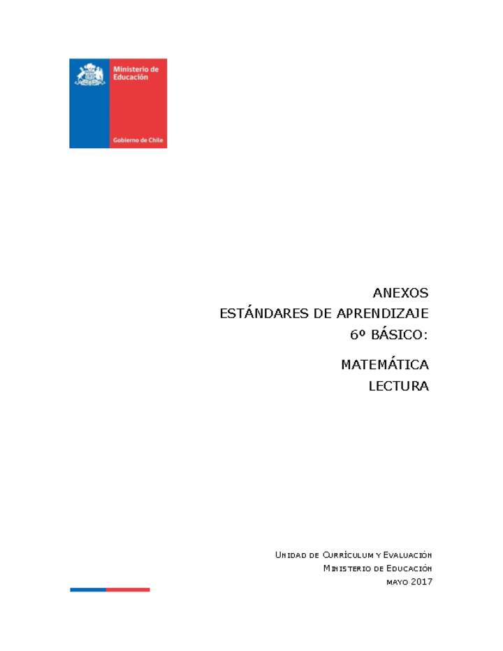 Anexos Estándares de Aprendizaje para 6º básico Anexos Estándares de Aprendizaje para 6º básico