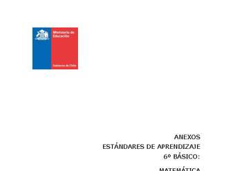Anexos Estándares de Aprendizaje para 6º básico Anexos Estándares de Aprendizaje para 6º básico