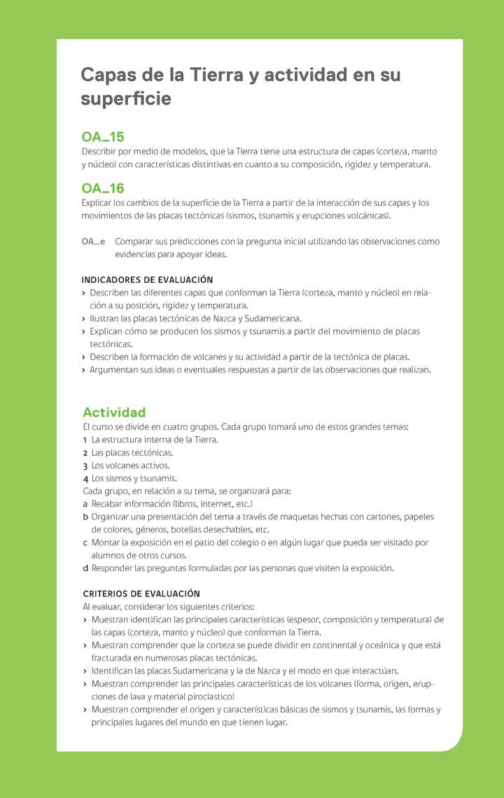 Ejemplo Evaluación Programas - OA15 - OA16 - Capas de la Tierra y actividad en su superficie Ejemplo Evaluación Programas - OA15 - OA16 - Capas de la Tierra y actividad en su superficie
