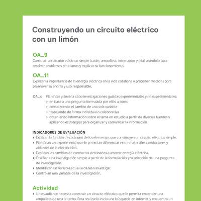 Ejemplo Evaluación Programas - OA09 - OA11 - Construyendo un circuito eléctrico con un limón Ejemplo Evaluación Programas - OA09 - OA11 - Construyendo un circuito eléctrico con un limón