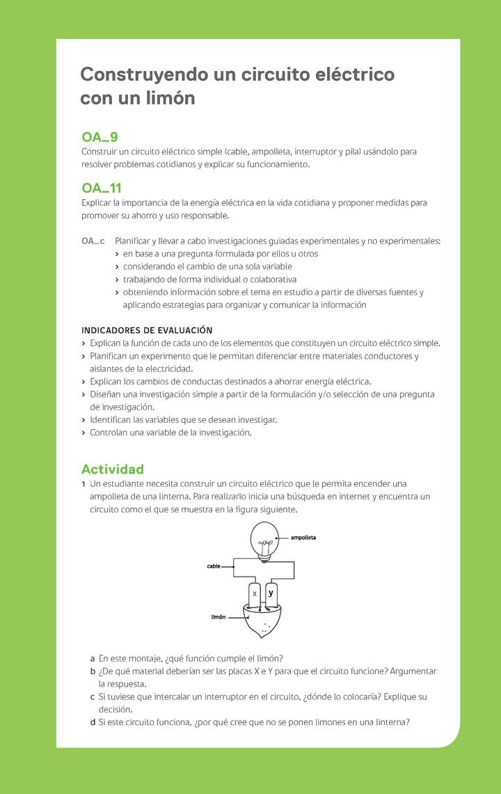 Ejemplo Evaluación Programas - OA09 - OA11 - Construyendo un circuito eléctrico con un limón Ejemplo Evaluación Programas - OA09 - OA11 - Construyendo un circuito eléctrico con un limón