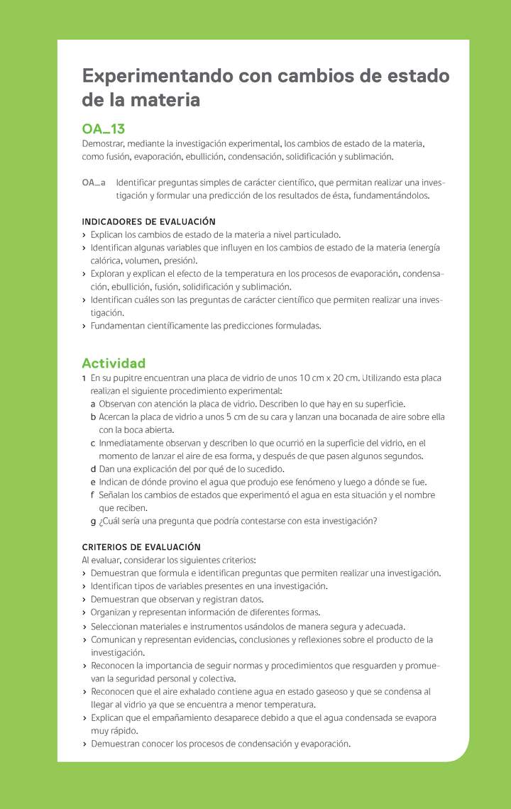 Ejemplo Evaluación Programas - OA13 - Experimentando con cambios de estado de la materia Ejemplo Evaluación Programas - OA13 - Experimentando con cambios de estado de la materia