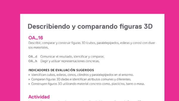 Ejemplo Evaluación Programas - OA16 - Describiendo y comparando figuras 3D Ejemplo Evaluación Programas - OA16 - Describiendo y comparando figuras 3D
