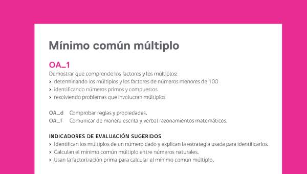 Evaluación Programas - MA06 OA01 - U1 - Mínimo común múltiplo Evaluación Programas - MA06 OA01 - U1 - Mínimo común múltiplo