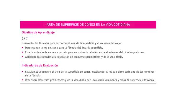 Evaluación Programas - MA1M OA07 - U1 - ÁREA DE SUPERFICIE DE CONOS EN LA VIDA COTIDIANA Evaluación Programas - MA1M OA07 - U1 - ÁREA DE SUPERFICIE DE CONOS EN LA VIDA COTIDIANA