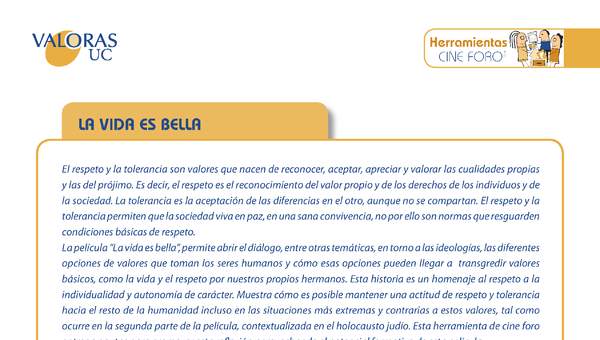 La vida es bella: Orientación 5º básico a 4º medio La vida es bella: Orientación 5º básico a 4º medio