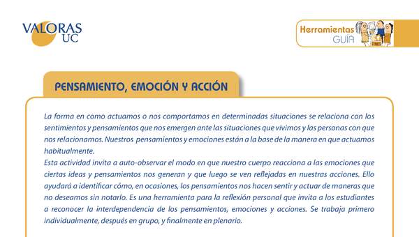 Pensamiento - emoción - acción: Orientación 1º básico a 4º Medio y padres Pensamiento - emoción - acción: Orientación 1º básico a 4º Medio y padres