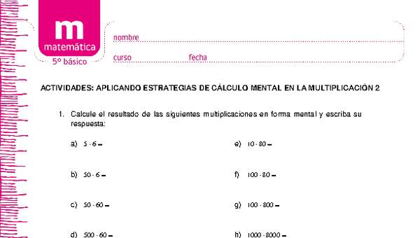 Aplicando estrategias de cálculo mental en la multiplicación 2 Aplicando estrategias de cálculo mental en la multiplicación 2
