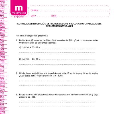 Resolución de problemas que involucra multiplicaciones de números naturales Resolución de problemas que involucra multiplicaciones de números naturales