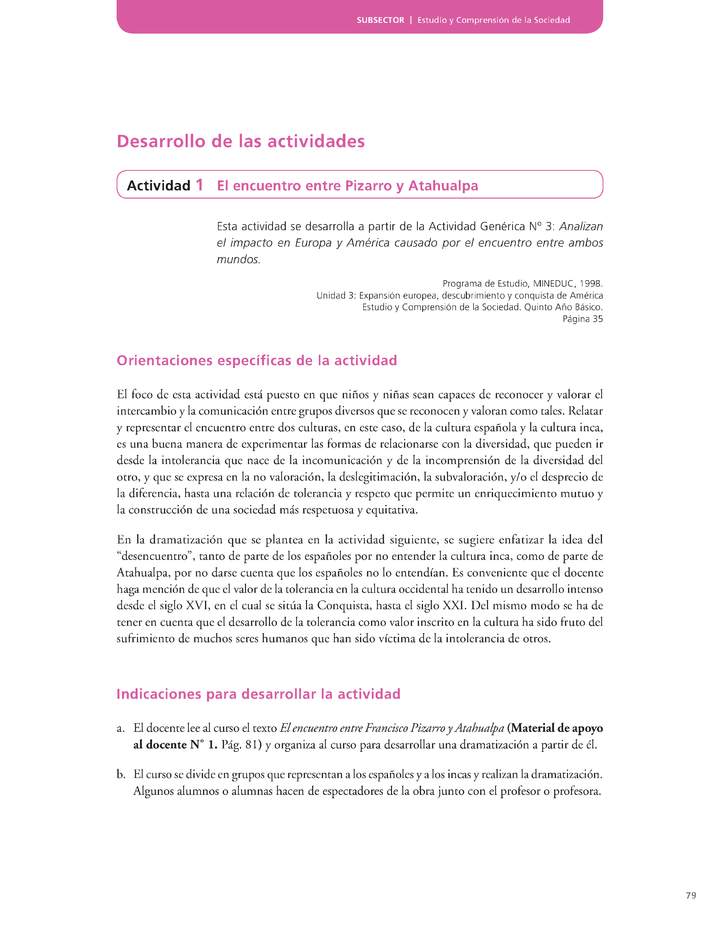 Actividad de Educación Ciudadana: Historia, Geografía y Ciencias Sociales 5º básico - El encuentro entre Pizarro y Atahualpa Actividad de Educación Ciudadana: Historia, Geografía y Ciencias Sociales 5º básico - El encuentro entre Pizarro y Atahualpa