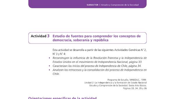Actividad de Educación Ciudadana: Historia, Geografía y Ciencias Sociales 6º básico - Estudio de fuentes para comprender los conceptos de democracia, soberanía y república Actividad de Educación Ciudadana: Historia, Geografía y Ciencias Sociales 6º básico - Estudio de fuentes para comprender los conceptos de democracia, soberanía y república