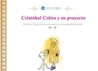 Cristóbal Colón y su proyecto Cristóbal Colón y su proyecto