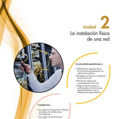 Abad, A., Instalación física de una red, Mc Graw Hill. Abad, A., Instalación física de una red, Mc Graw Hill.