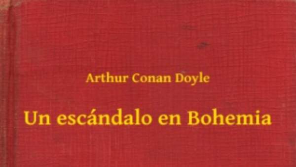 Un escándalo en Bohemia