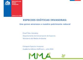 Presentación sobre especies exóticas invasoras: Una grave amenaza a nuestro patrimonio natural Presentación sobre especies exóticas invasoras: Una grave amenaza a nuestro patrimonio natural