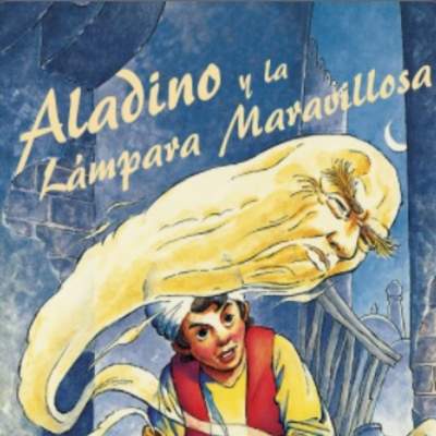 Aladino y la lámpara maravillosa Aladino y la lámpara maravillosa