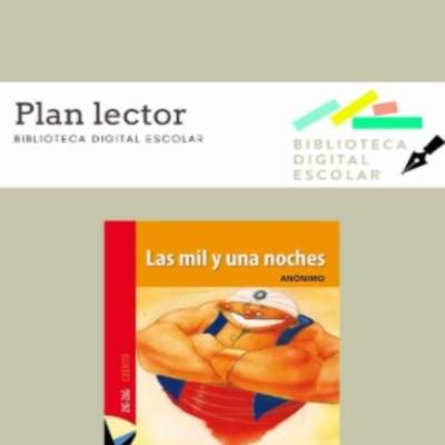 Plan lector 5° básico. "Las mil y una noches (Alí babá y los cuarenta ladrones)" Plan lector 5° básico. "Las mil y una noches (Alí babá y los cuarenta ladrones)"
