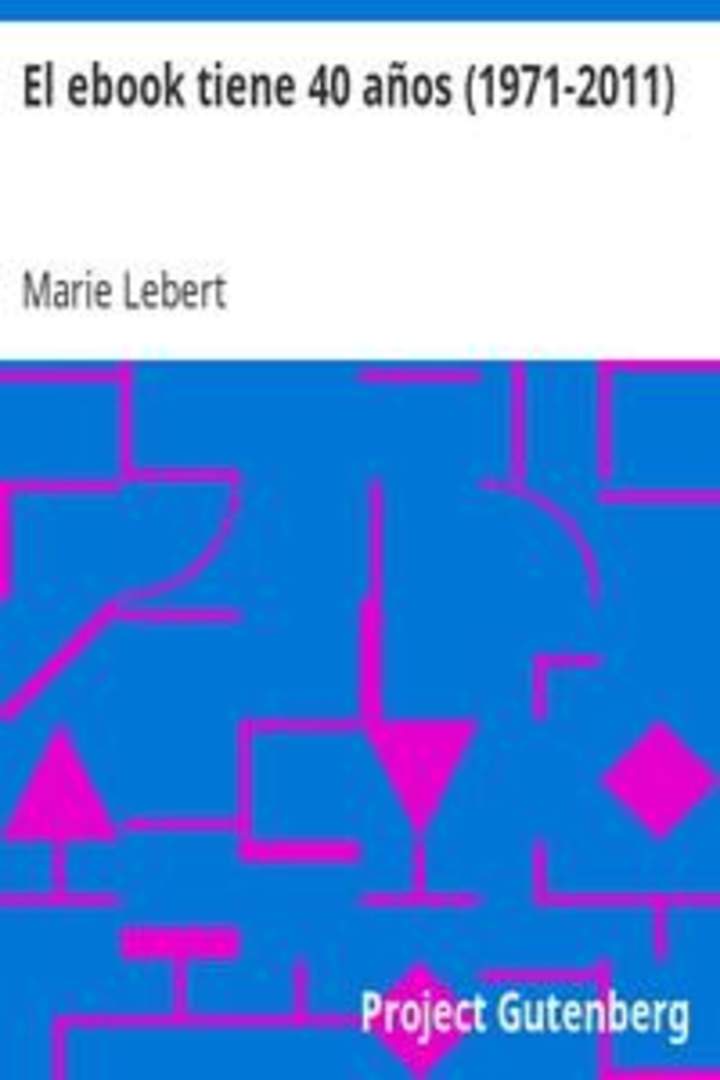 El Ebook tiene 40 años. (1971-2010)