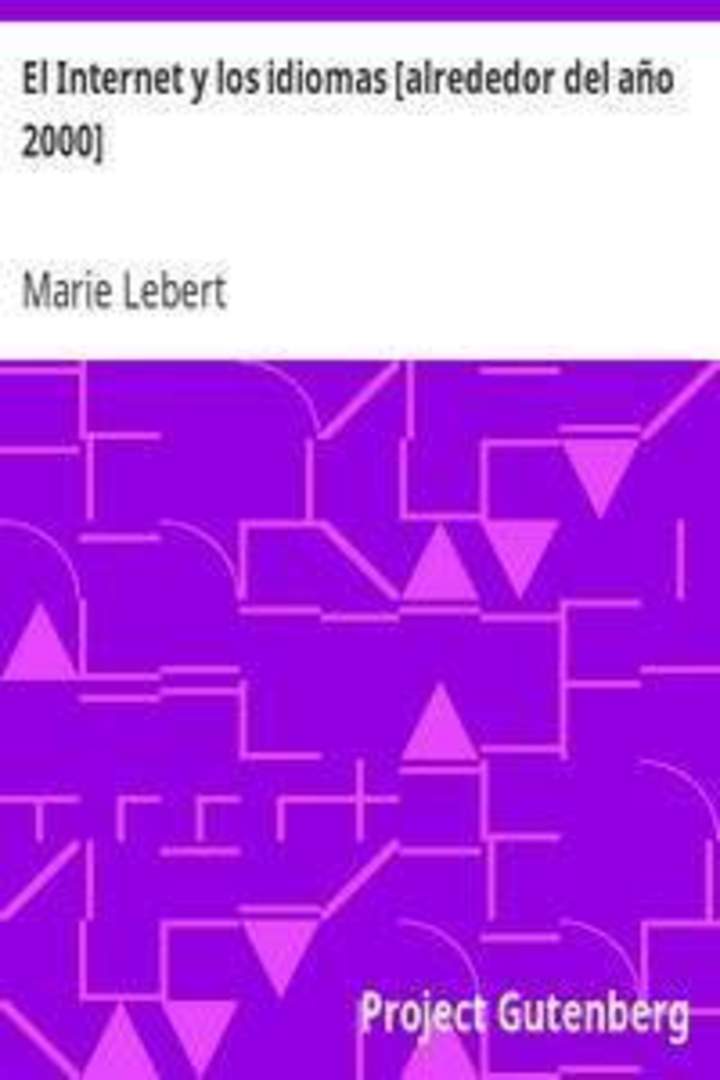 El internet y los idiomas: (alrededor del año 2000)