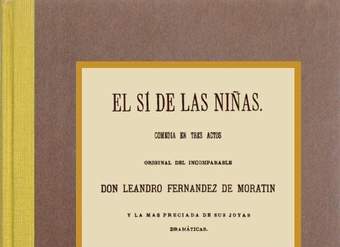 El sí de las niñas: comedia en tres actos