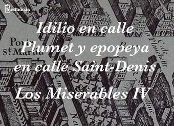 Idilio en la calle Plumet. Los miserables 4