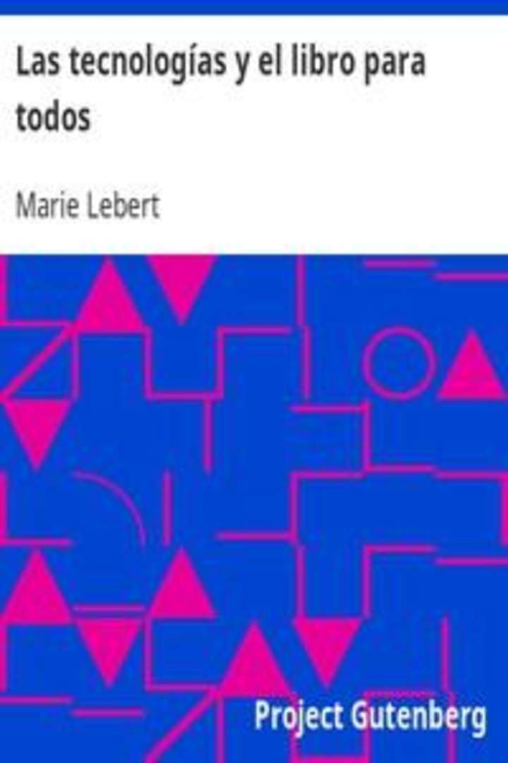 Las tecnologías y el libro para todos