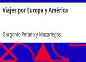 Viajes por Europa y América
