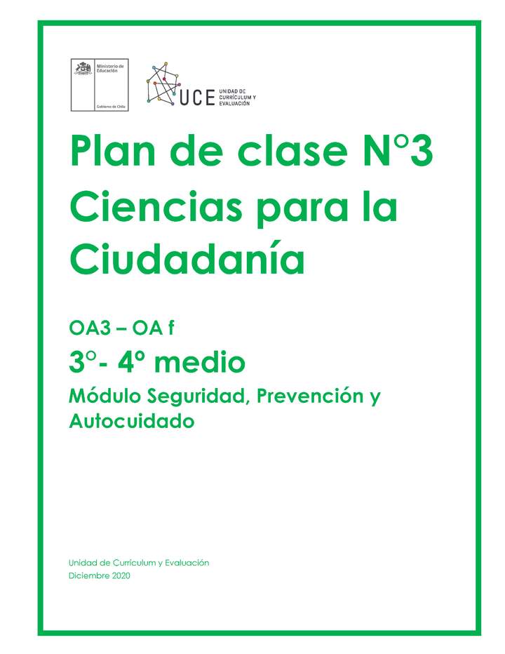 Plan de Clases Nº3 Ciencias para la Ciudadanía 3° y 4° Medio OA3 Plan de Clases Nº3 Ciencias para la Ciudadanía 3° y 4° Medio OA3