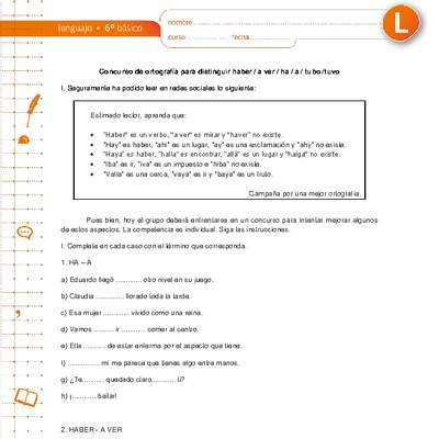 Concurso de ortografía para distinguir haber / a ver / ha / a / tubo /tuvo Concurso de ortografía para distinguir haber / a ver / ha / a / tubo /tuvo