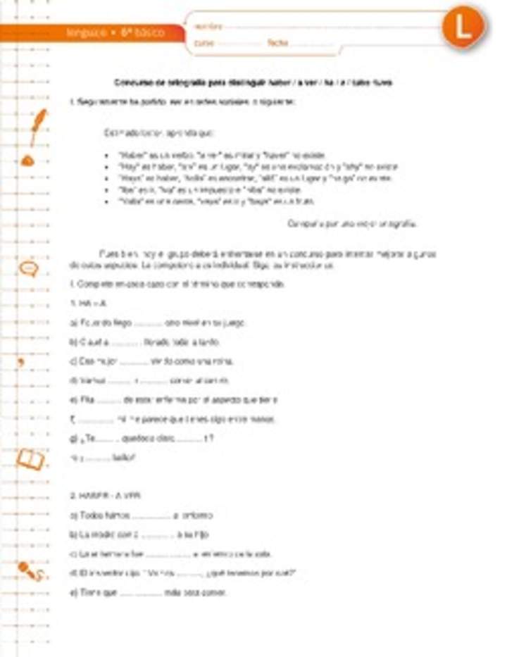 Concurso de ortografía para distinguir haber / a ver / ha / a / tubo /tuvo Concurso de ortografía para distinguir haber / a ver / ha / a / tubo /tuvo