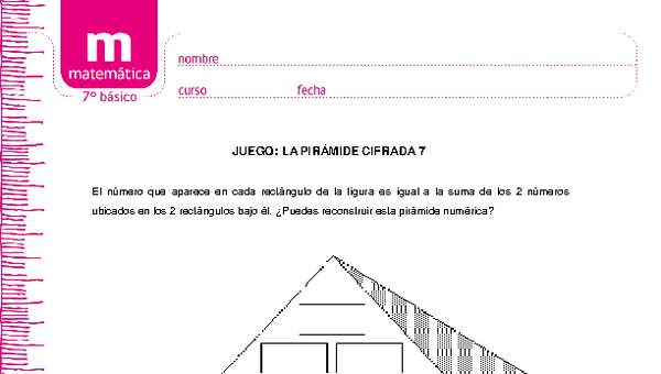 Juego: la pirámide cifrada 7 Juego: la pirámide cifrada 7