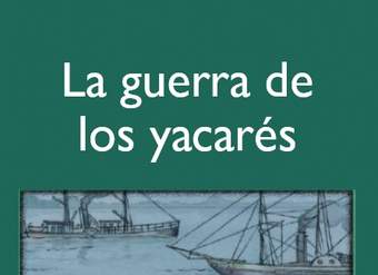 La guerra de los yacarés