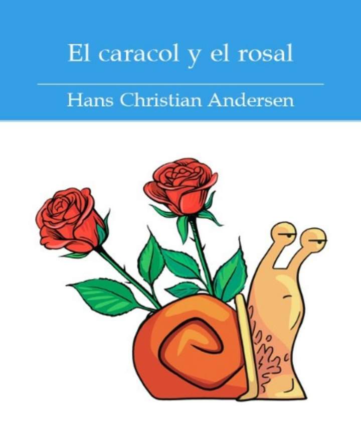 El caracol y el rosal