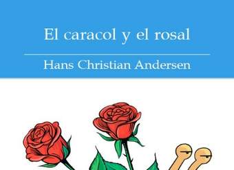 El caracol y el rosal
