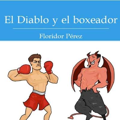 El Diablo y el boxeador